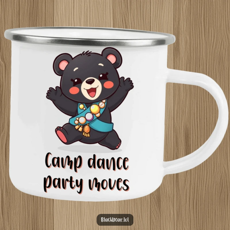 Funny camping mug with a black bear cub in a jeweled sash, doing a silly dance, ready for outdoor fun.