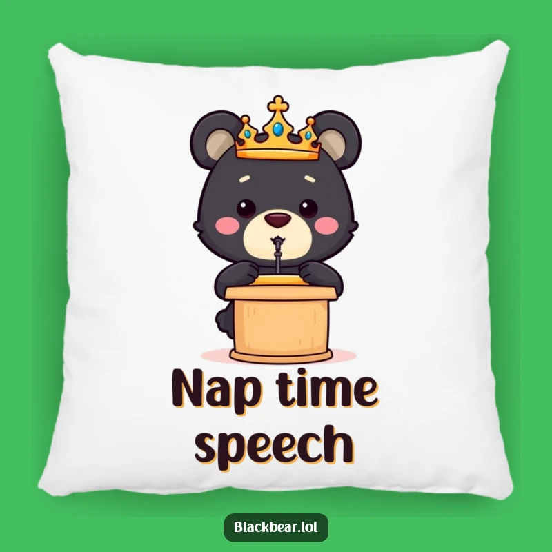 Funny Bear Cub Crown Speech Pillow - Comfy & Motivational Decor