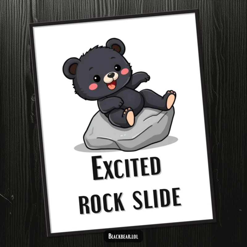 Funny Digital Art Print: a black bear cub sliding down a rock with pure excitement, bringing humor and energy.