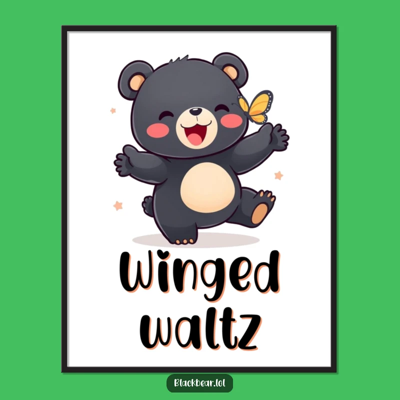 Funny Bear Cub Dance Digital Print: Joyful Black Bear Cub and Butterfly Art, a Vibrant Funny Gift!