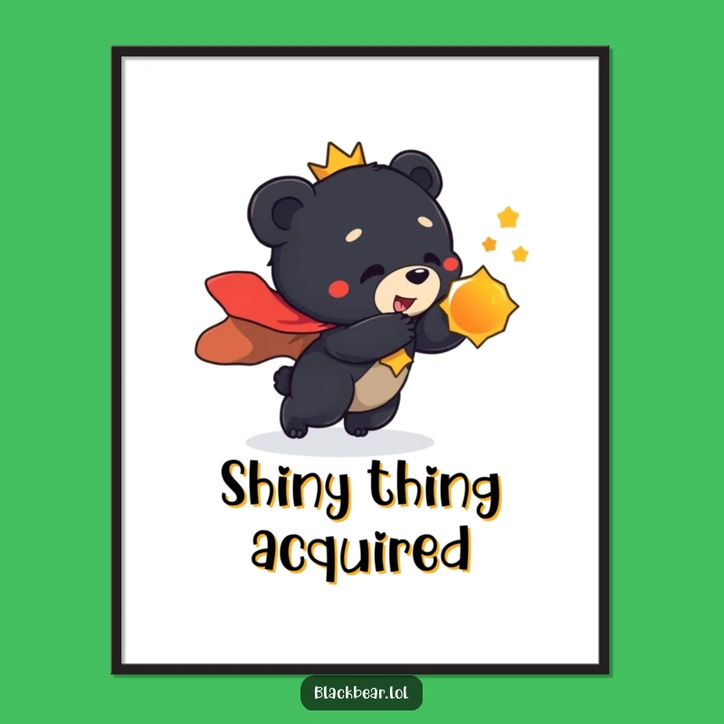Funny Regal Bear Cub Digital Art - Shiny Hunter Print, Instant Gift