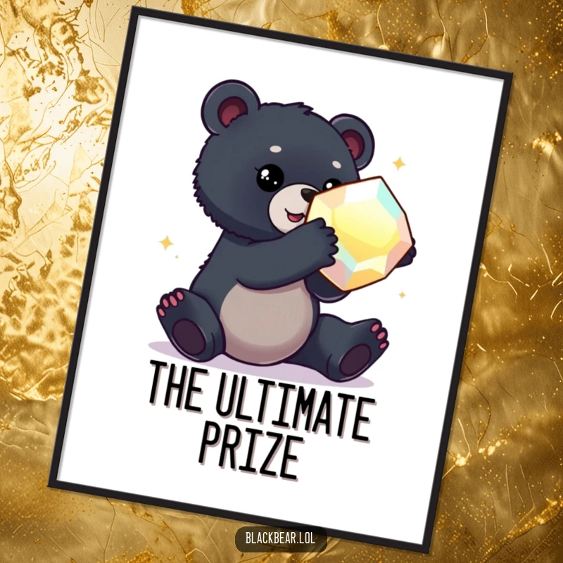 Funny digital art print of a black bear cub reaching for a large, shimmering gem, symbolizing desire and ambition.