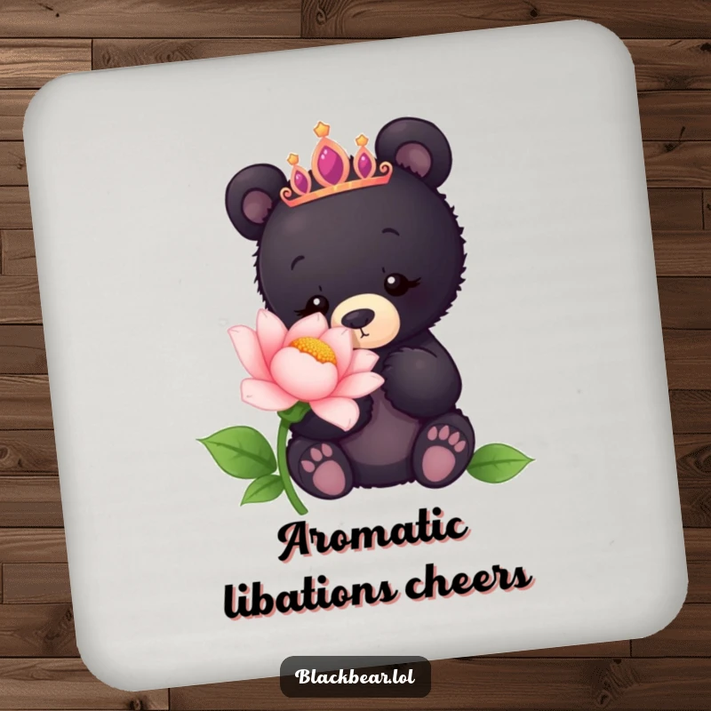 Funny coaster featuring a black bear cub with a tiara, curiously sniffing a giant flower, protecting tables with charm.