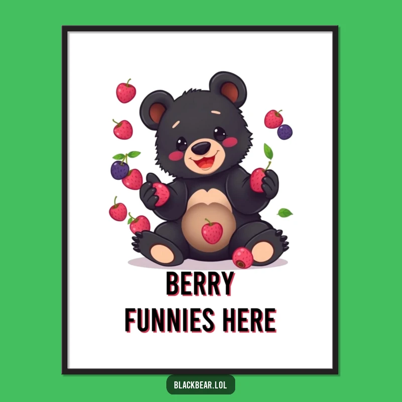 Funny Bear Cub Juggling Poster: Clumsy Berries Art, Hilarious Woodland Decor