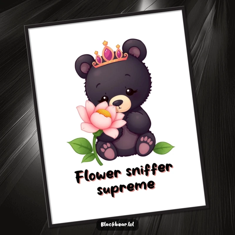 Funny poster art of a black bear cub with a tiara, curiously sniffing a large, colorful flower with wonder.