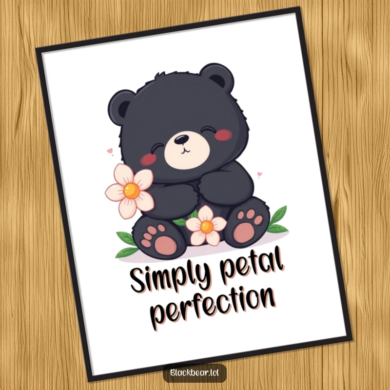 Funny poster of a content black bear sitting peacefully, holding a large, vibrant flower, perfect for calm and humorous decor.