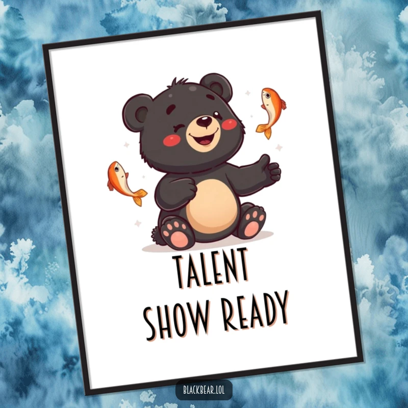 Funny poster of a smiling black bear cub comically juggling fish with a bewildered expression, perfect for whimsical décor.