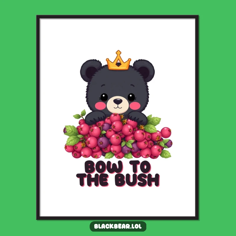 Funny Royal Bear Poster - Cute Crowned Bear Art Print, Perfect Funny Gift
