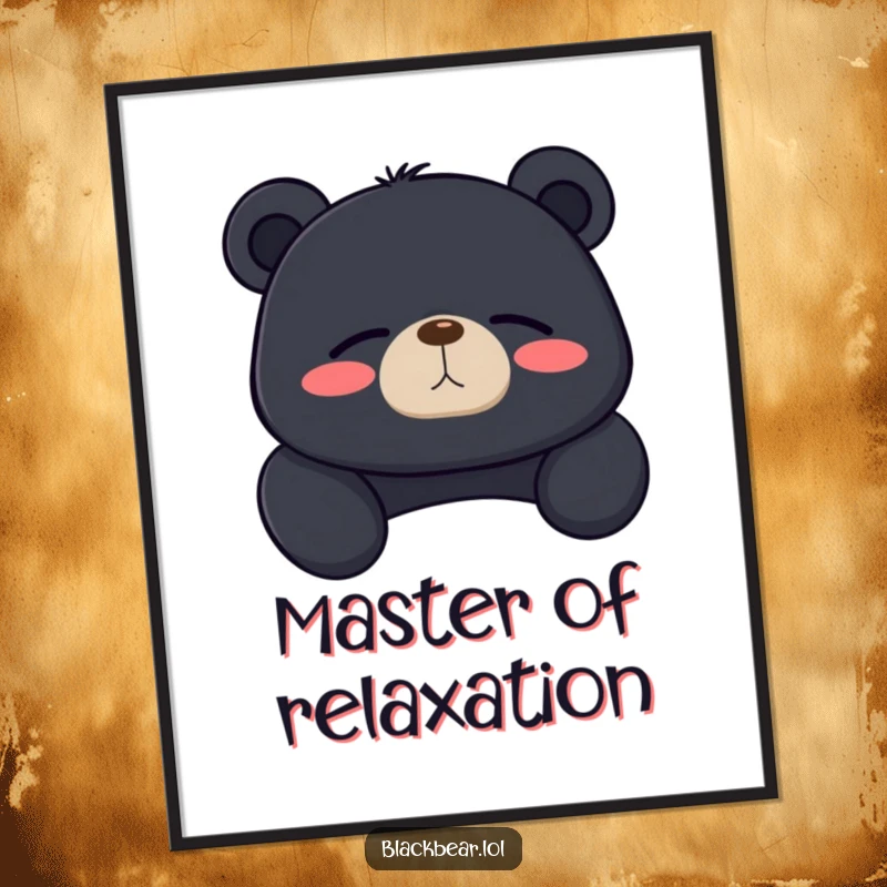 Funny black bear poster print of a bear lounging, sighing contentedly with closed eyes, radiating peace and humor.