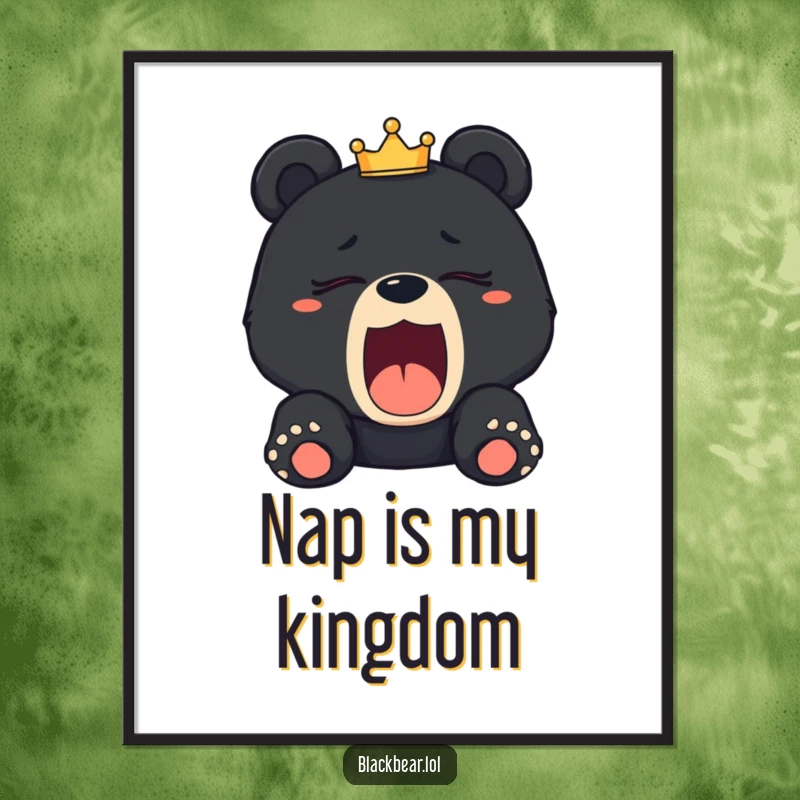 Funny sleepy black bear cub poster of a cub yawning widely with a tilted crown, capturing the essence of regal exhaustion.