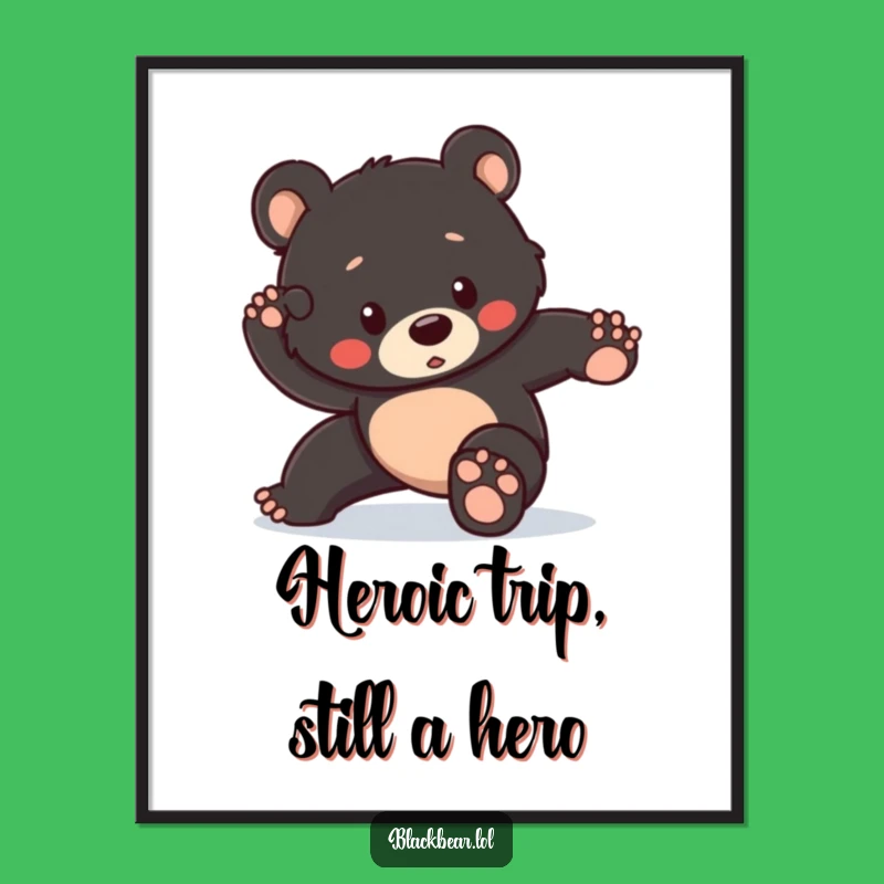 Free Printable Wall Art: Comedic Hero Bear Cub, Hilarious Downloadable Art for a Laugh