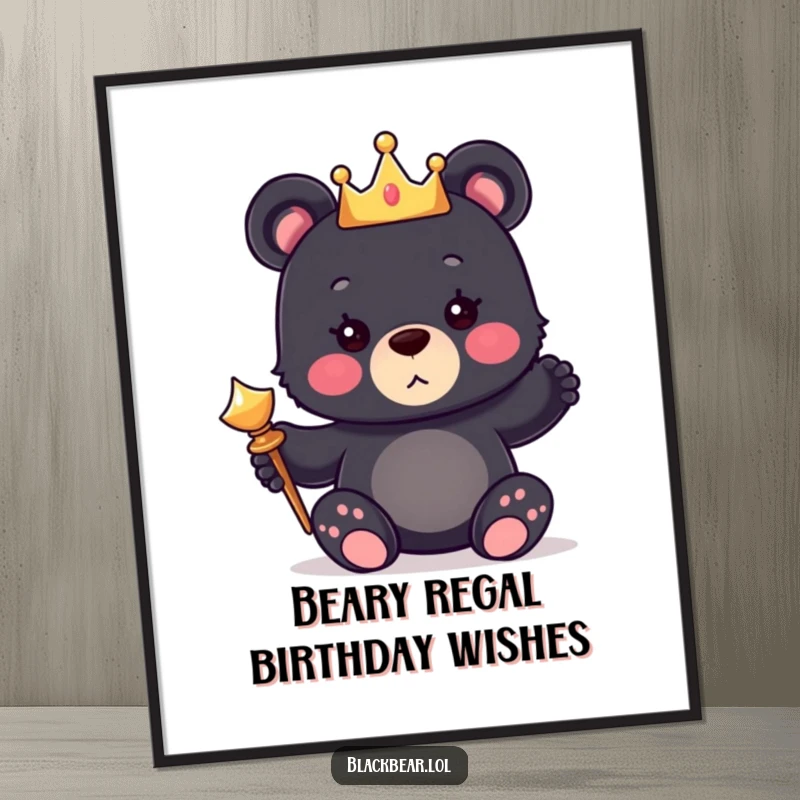 Cute Free Printable Wall Art: A black bear cub wearing a tiny crown and holding a shiny scepter, regal and adorable.
