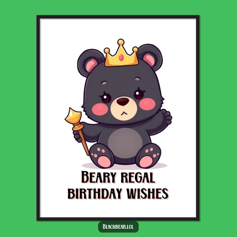Funny Free Printable Wall Art: Royal Bear Cub King, Downloadable Majestic Decor