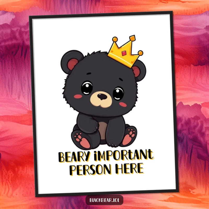 Funny Free Printable Wall Art: A black bear cub wearing a tiny crown and looking surprised, adding a whimsical and regal touch.