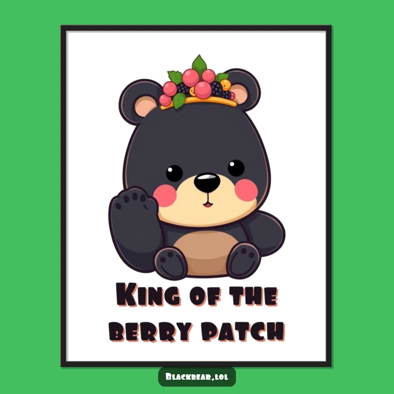 Free Printable Wall Art: Funny Bear King Berry Crown, Downloadable Humorous Decor!