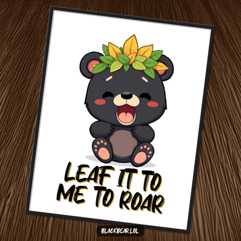 Free printable wall art of a cute black bear cub wearing a crown of leaves, captured mid-playful roar.