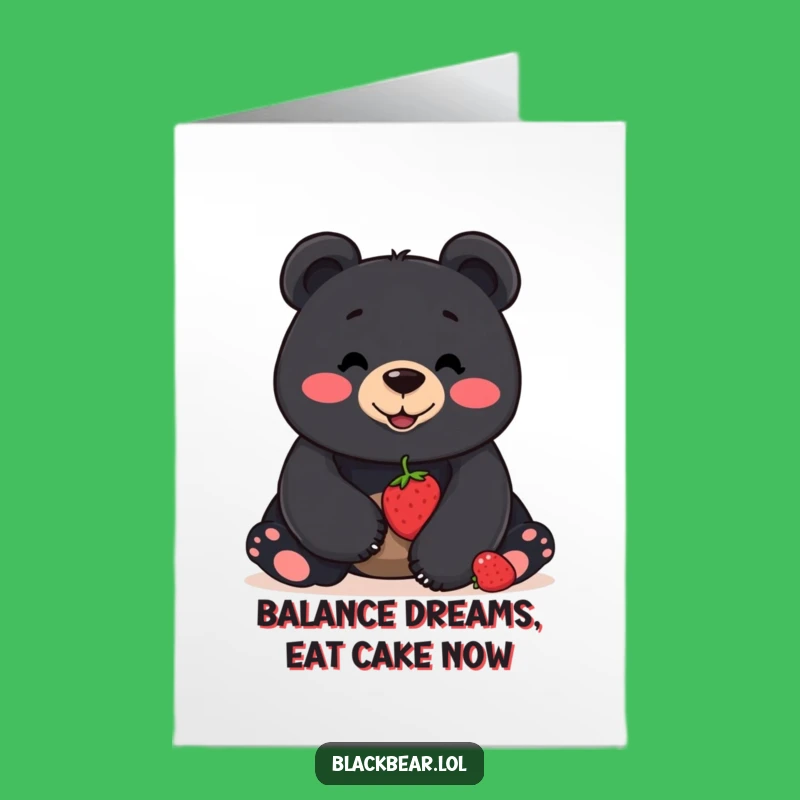 Free Printable Birthday Card: Bear Balancing Berry, Funny Downloadable Gift