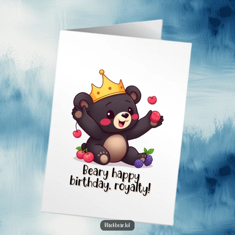 Funny Free Printable Birthday Card: A charming black bear cub wearing a crown playfully juggles ripe red berries, celebrating with delight.