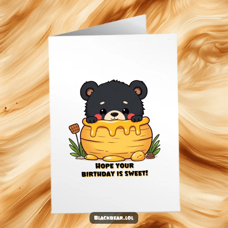Funny Free Printable Birthday Card: A mischievous black bear cub peeking playfully from behind a large, dripping honey pot.