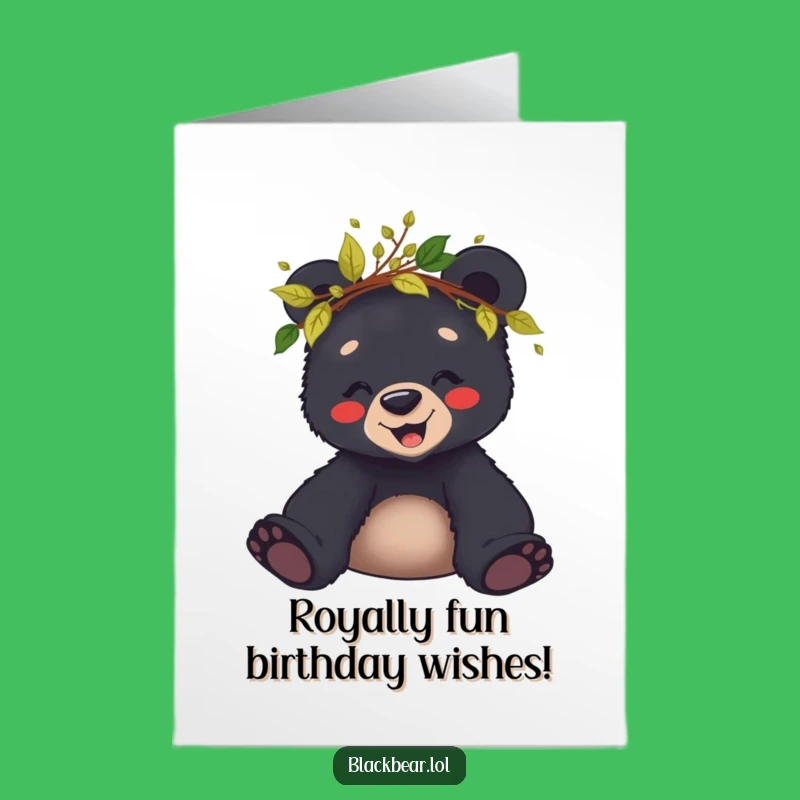 Free Printable Birthday Card: Giggling Bear Cub Leaf Crown Gift