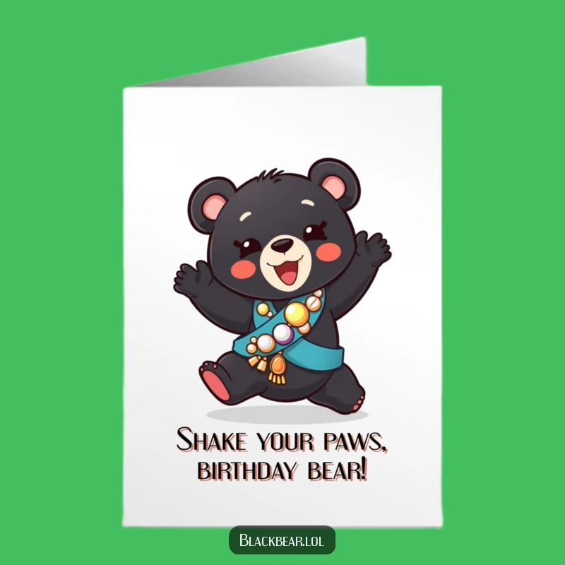 Free Printable Birthday Card: Funny Dancing Bear Cub Sash Gift