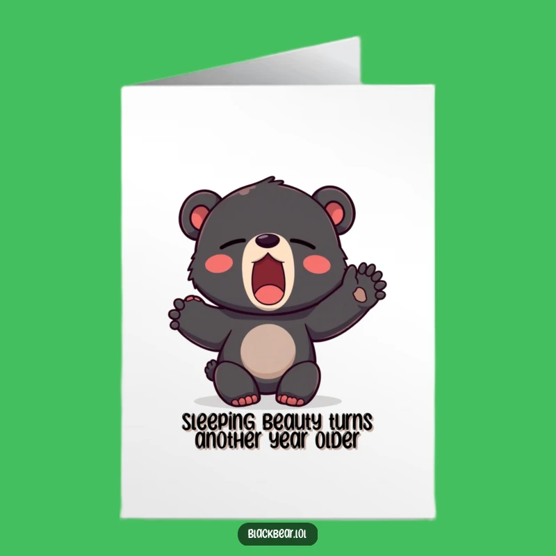 Free Printable Funny Birthday Card: Sleepy Bear Cub Yawning Downloadable Gift