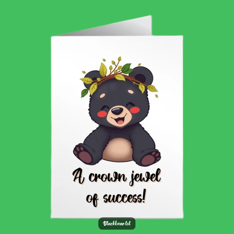 Free Printable Congrats Card: Humorous Bear Cub Leaf Crown Download