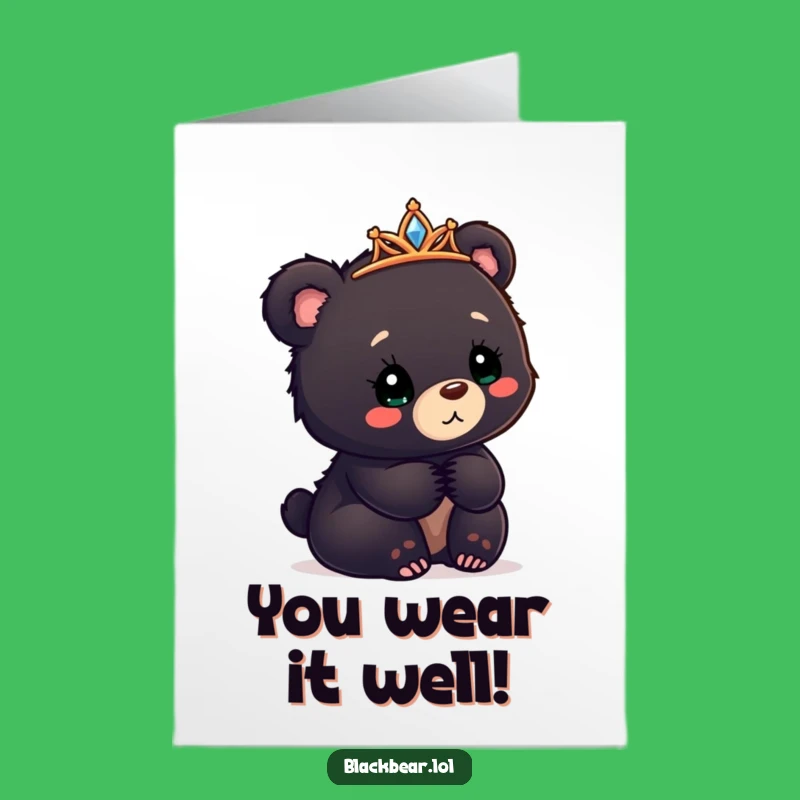 Amusing Free Printable Congrats Card: Tilted Tiara Bear Cub, Funny Gift