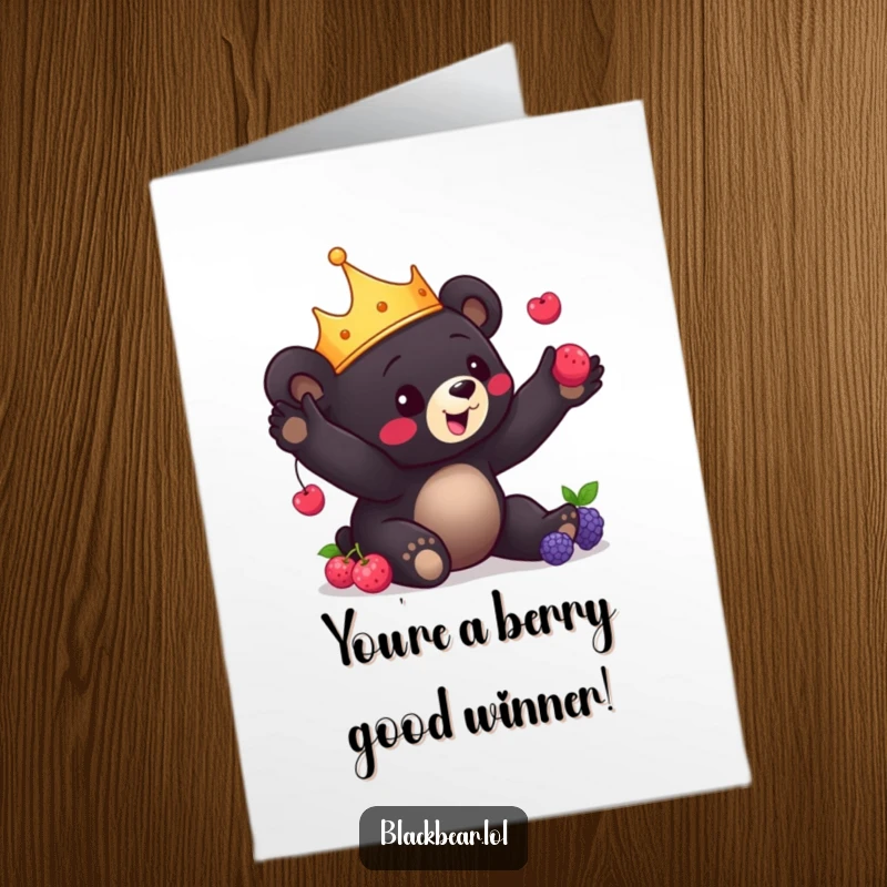 Funny Free Printable Congratulations Card: A crowned black bear cub playfully juggles berries, showcasing a talented and charming celebration.