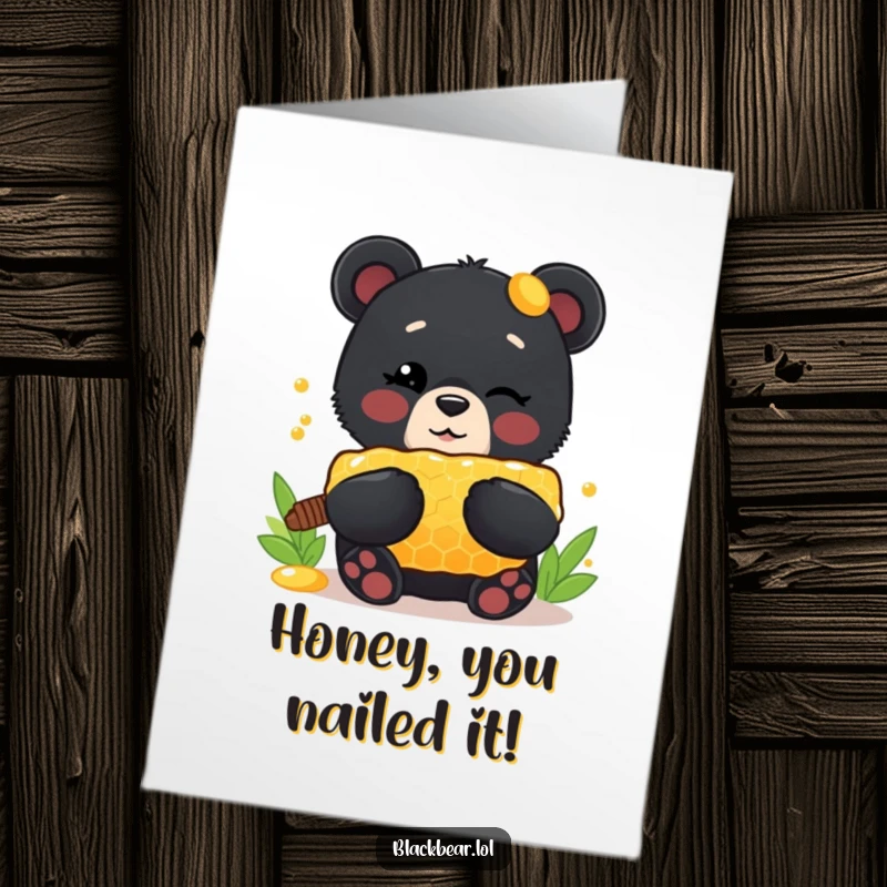 Funny Free Printable Congrats Card: a cute black bear cub winks while proudly holding a giant honeycomb.