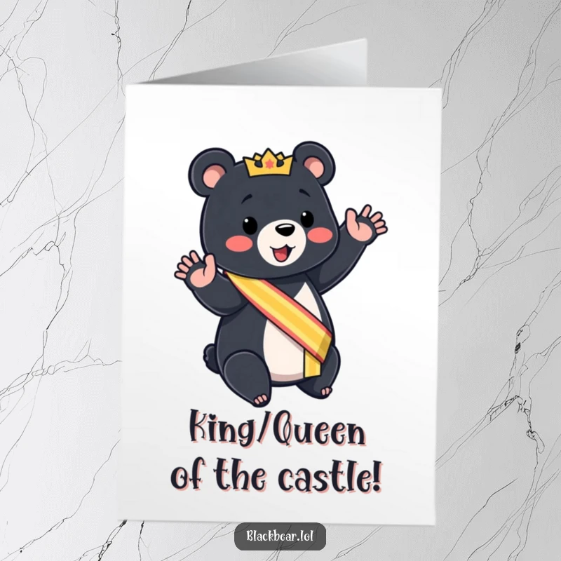 Funny free printable congratulations card featuring a bear cub in a sash, giving a mock royal wave to celebrate.
