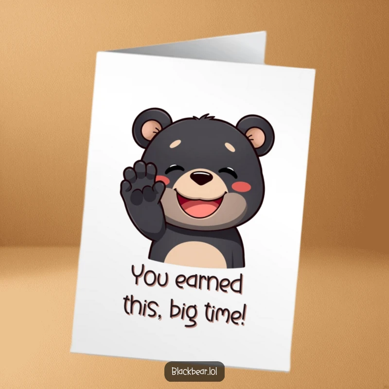 Funny free printable congratulations card: a cheerful black bear with a wide smile waves a welcoming paw.