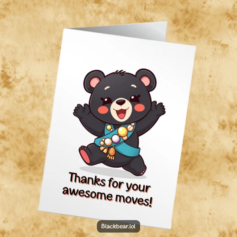 Funny Free Printable Thank You Card: Dancing black bear cub in a jeweled sash, expressing thanks.