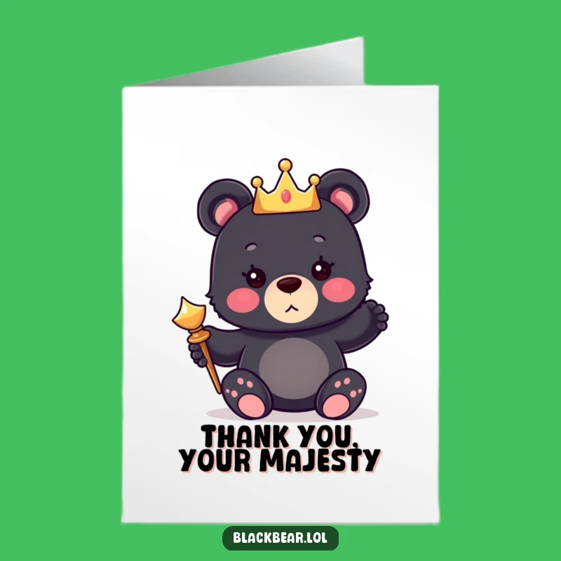 Funny Free Printable Thank You Card: Royal Bear Cub, Grateful Downloadable Charm