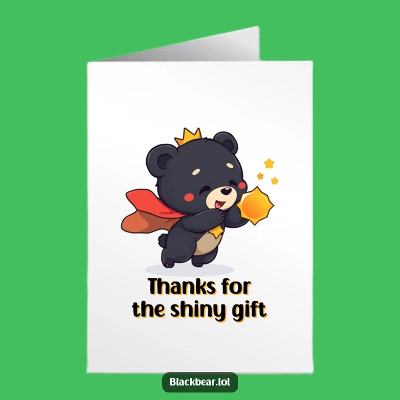 Free Printable Thank You Card: Regal Bear Cub's Thanks, Humorous Gift