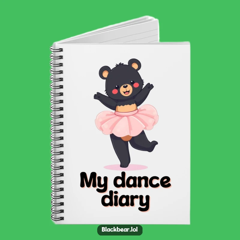 Funny Bear Tutu Notebook: Journal Black Bear Twirling, Creative Funny Gift for Writers