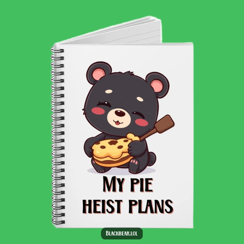 Funny Bear Cub Pie Thief Notebook: Journaling Mischief, Hilarious Sweet Ideas Gift