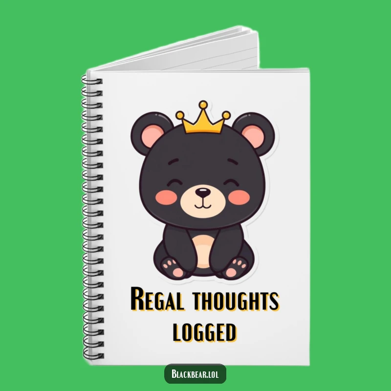 Funny Bear King Notebook - Journal Your Gentle Reign